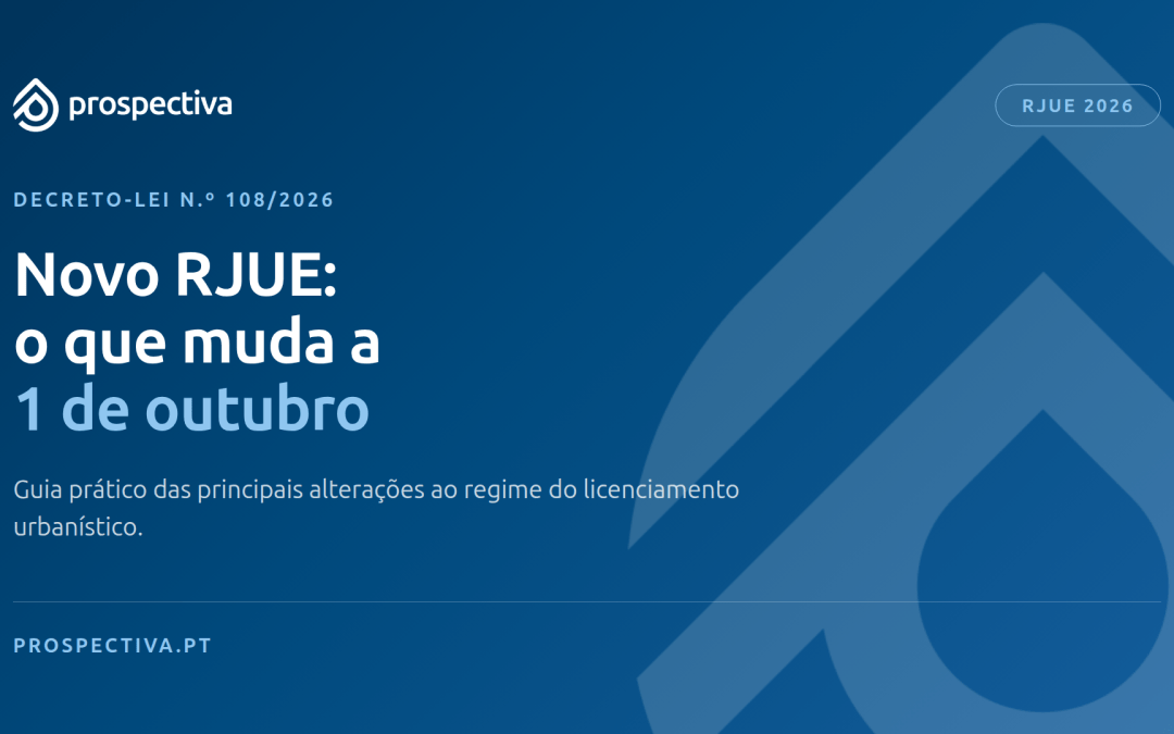 RJUE: que regras seguem agora os projetos de construção?